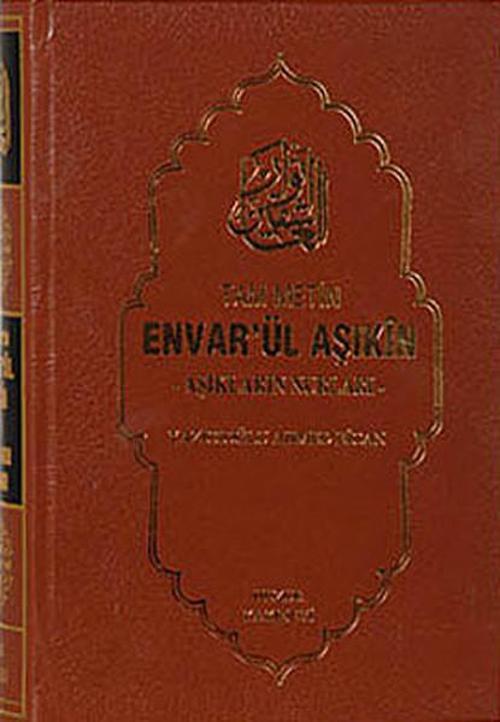 Envar'ül Aşıkin - Aşıkların Nurları