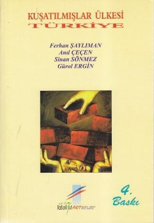 Kuşatılmışlar Ülkesi Türkiye