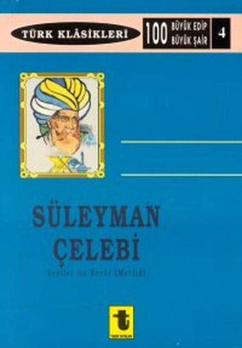 Süleyman Çelebi Vesilet ün Necat (Mevlit)