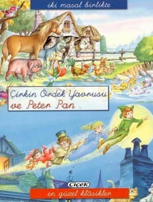 2 Masal Birlikte Dizisi - Çirkin Ördek Yavrusu ve Peter Pan