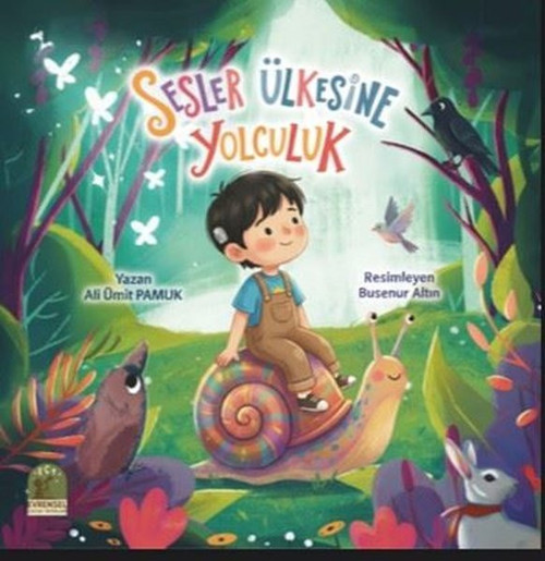 Sesler Ülkesine Yolculuk