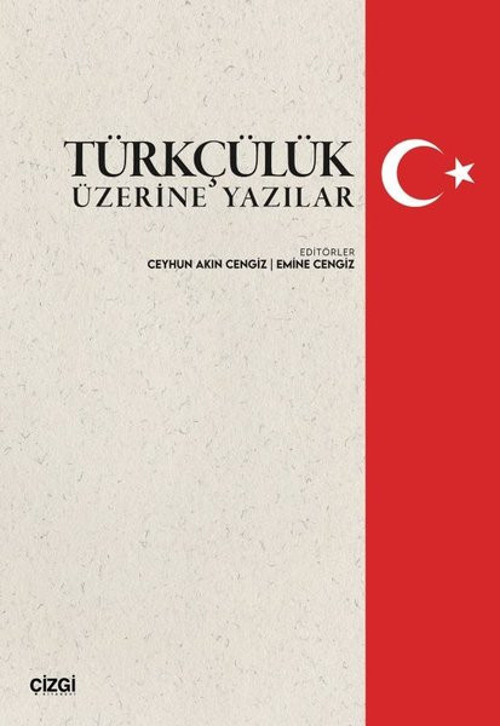 Türkçülük Üzerine Yazılar