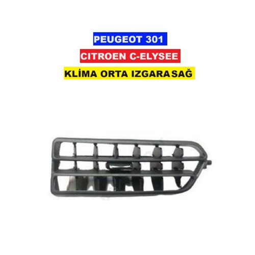 KLİMA KALORİFER HAVALANDIRMA IZGARA DİFİZÖR ORTA SAĞ 301 C-ELYSEE