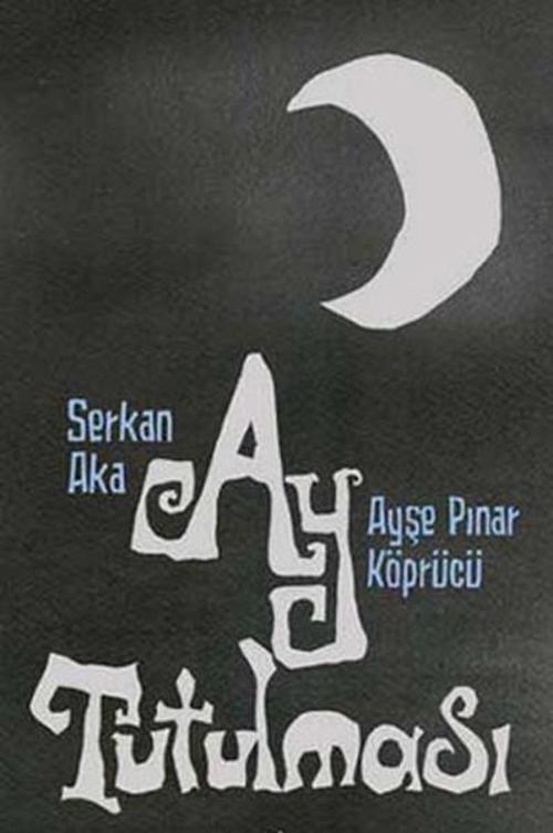 İletişim Yayınları Ay Tutulması