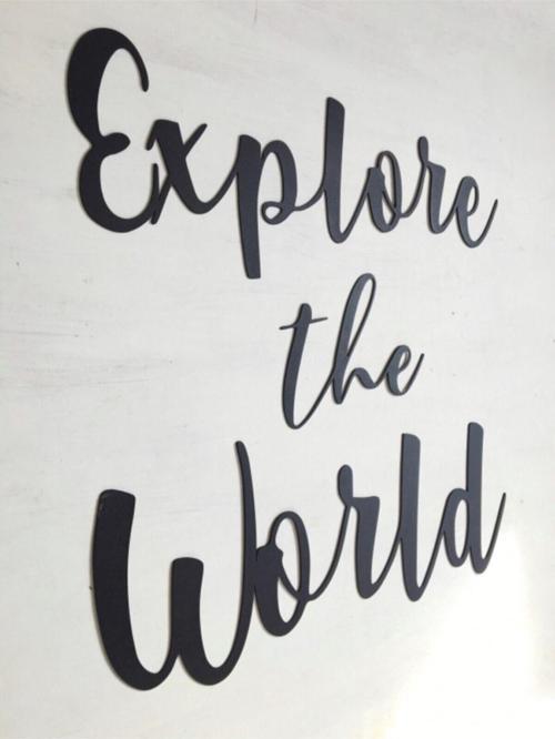 Explore The World - Metal Duvar Yazısı