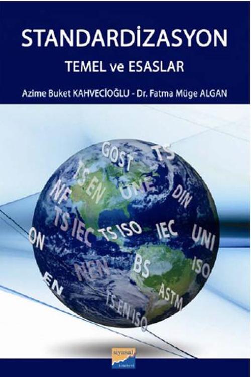 Standardizasyon - Temel ve Esaslar