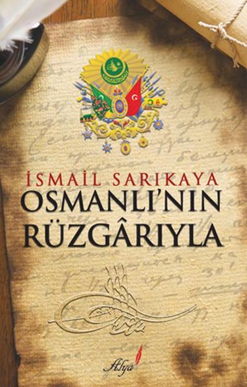 Osmanlı'nın Rüzgarıyla