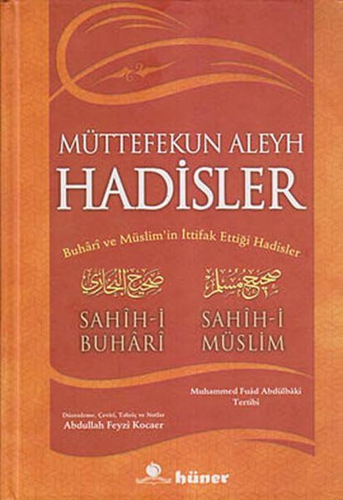 Müttefekun Aleyh Hadisler