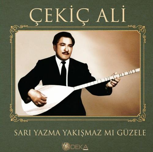 Çekiç Ali - Sarı Yazma Yakışmaz mı Güzele - Plak