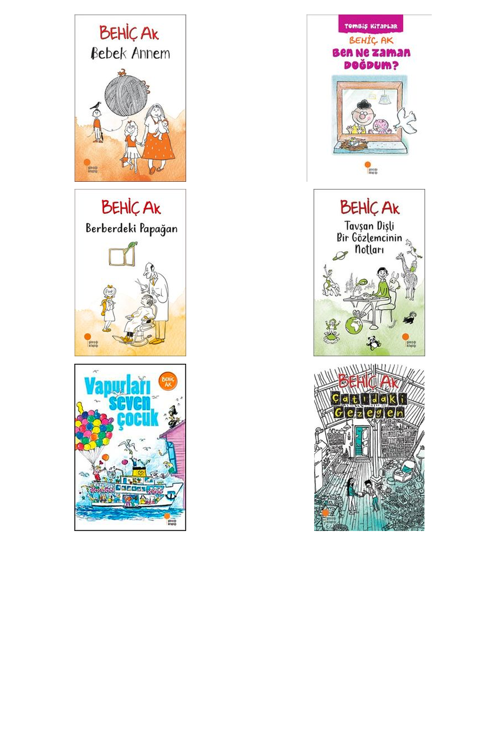 Behiç Ak Bebek Annem +5 Adet Kitap Set