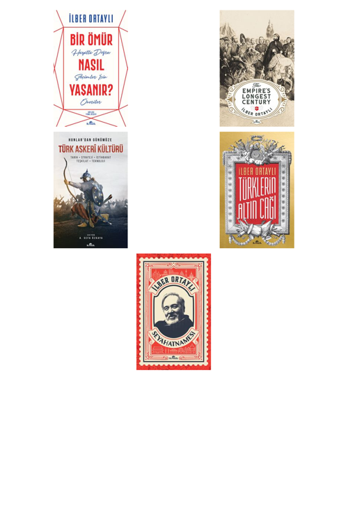 Prof. Dr. İlber Ortaylı,Şermin Yaşar Bir Ömür Nasıl Yaşanır? & Hayatta Doğru +4 Adet Kitap Set