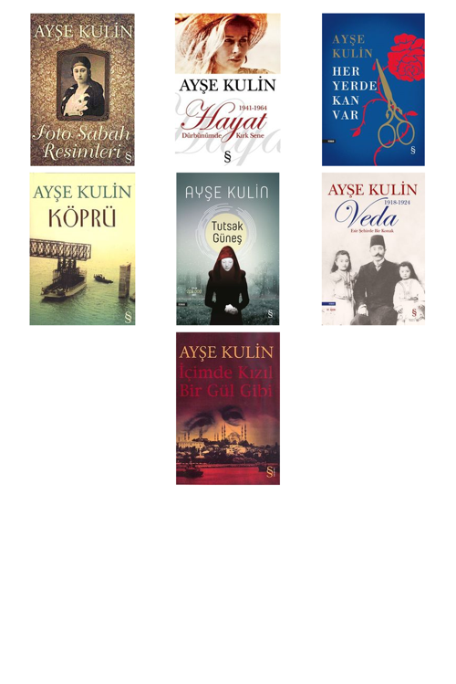 Ayşe Kulin Foto Sabah Resimleri +6 Adet Kitap Set