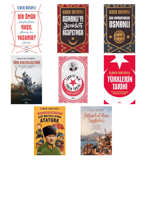 Prof. Dr. İlber Ortaylı,Şermin Yaşar Bir Ömür Nasıl Yaşanır? & Hayatta Doğru +7 Adet Kitap Set