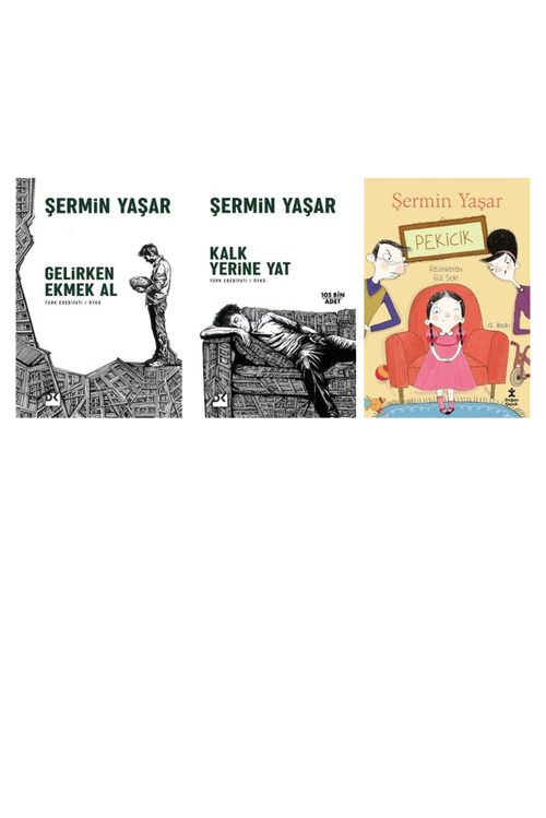 Şermin Yaşar Gelirken Ekmek Al +2 Adet Kitap Set