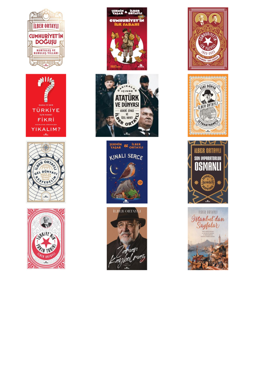 Prof. Dr. İlber Ortaylı,Şermin Yaşar Cumhuriyet'in Doğuşu & Kurtuluş ve Kurul +11 Adet Kitap Set