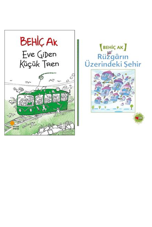 Behiç Ak Eve Giden Küçük Tren +1 Adet Kitap Set