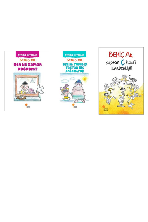 Behiç Ak Ben Ne Zaman Doğdum? +2 Adet Kitap Set