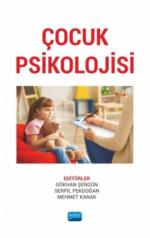 Nobel Akademik Yayıncılık Çocuk Psikolojisi