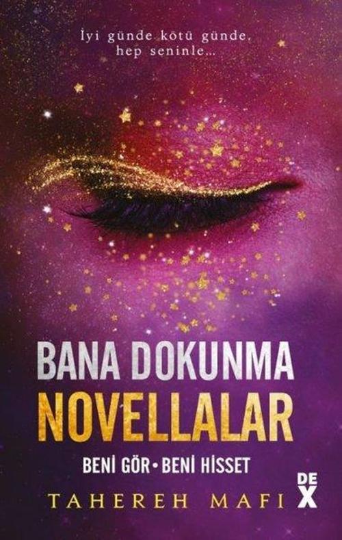 Bana Dokunma Novellalar 2 - Beni Gör - Beni Hisset