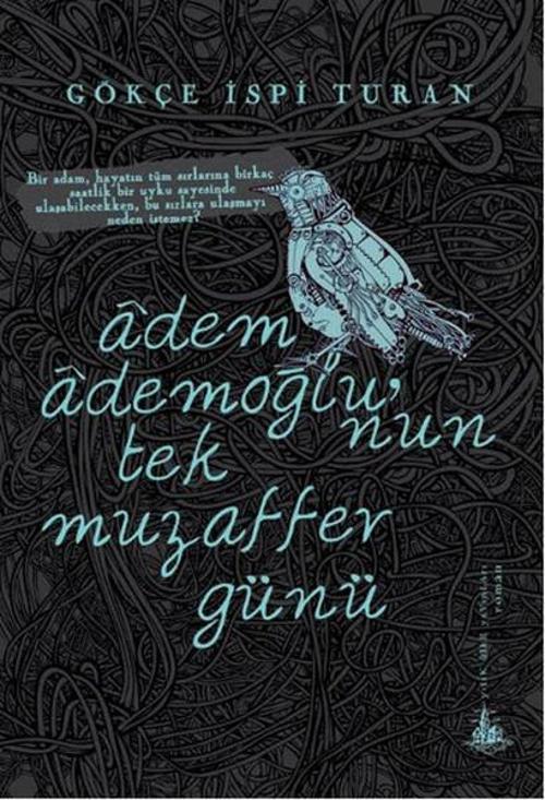 Adem Ademoğlu'nun Tek Muzaffer Günü