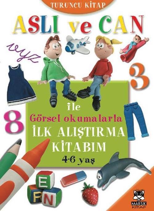 Aslı ve Can ile Görsel Okumalarla İlk Alıştırma Kitabım - Turuncu