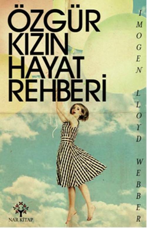 Özgür Kızın Hayat Rehberi