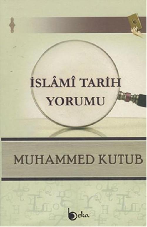İslami Tarih Yorumu