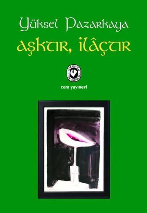 Aşktır İlaçtır