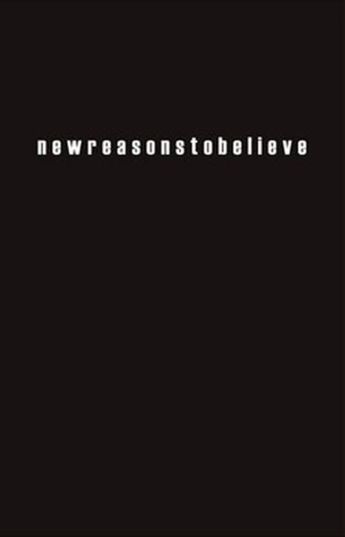 New Reasons To Believe