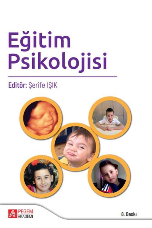 Pegem Akademi Yayıncılık Pegem Güncel Eğitim Psikolojisi