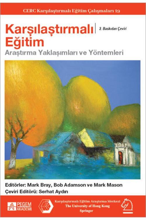 Pegem Akademi Yayıncılık Pegem Yayınları Karşılaştırmalı Eğitim Araştırma Yaklaşımları Ve Metodları