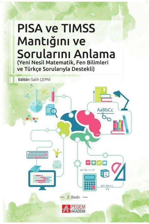 Pegem Akademi Yayıncılık Pegem Yayınları Pısa Ve Tımss Mantığını Ve Sorularını Anlama