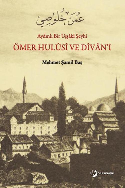 Ömer Hulüs, ve Divan'ı