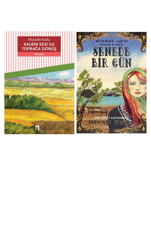Kalbin Sesi İle Toprağa Dönüş... +1 Adet Edebiyat Kitabı
