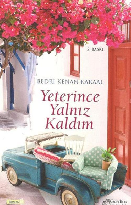 Yeterince Yalnız Kaldım