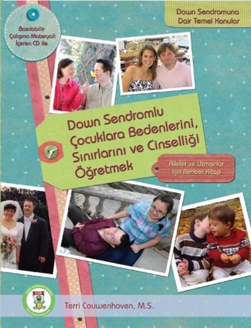 Down Sendromlu Çocuklara Bedenlerini Sınırlarını ve Cinselliği Öğretmek