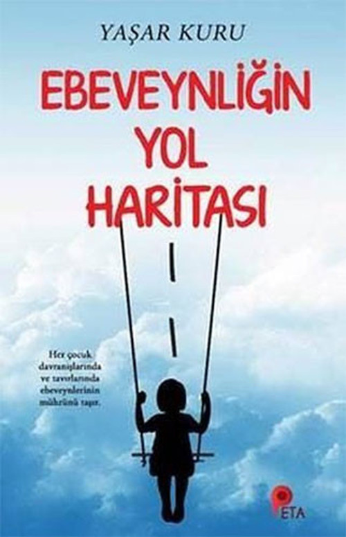 Ebeveynliğin Yol Haritası... +2 Adet Kişisel Gelişim Kitabı