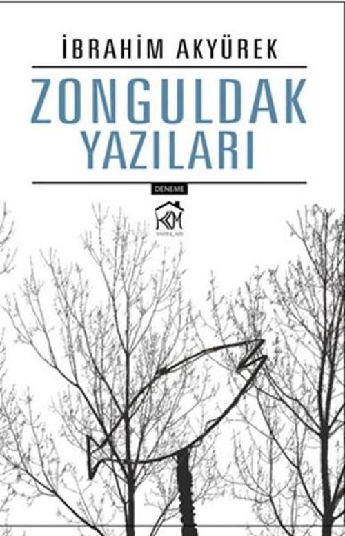 Kurgu Kültür Zonguldak Yazıları
