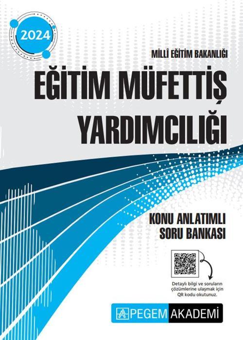 2024 Milli Eğitim Bakanlığı Eğitim Müfettiş Yardımcılığı Konu Anlatımlı Soru Bankası