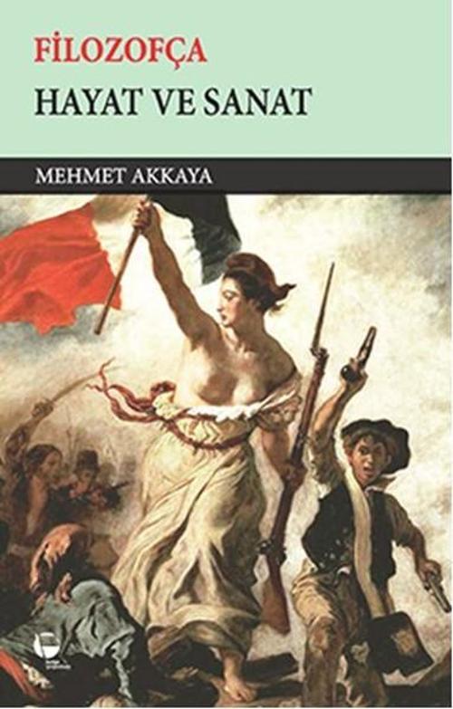 Filozofça - Hayat ve Sanat