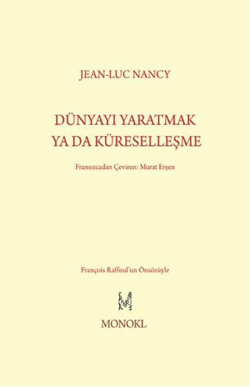 Dünyayı Yaratmak Ya Da Küreselleşme