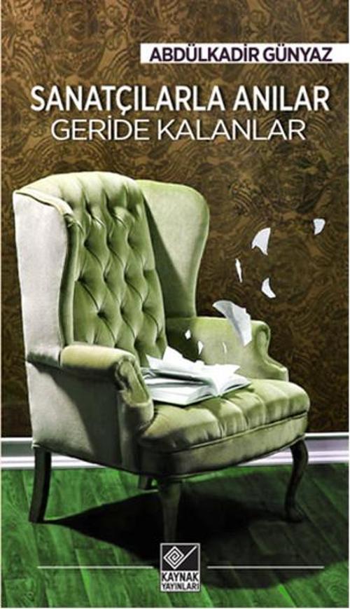 Kaynak Yayınları Sanatçılarla Anılar