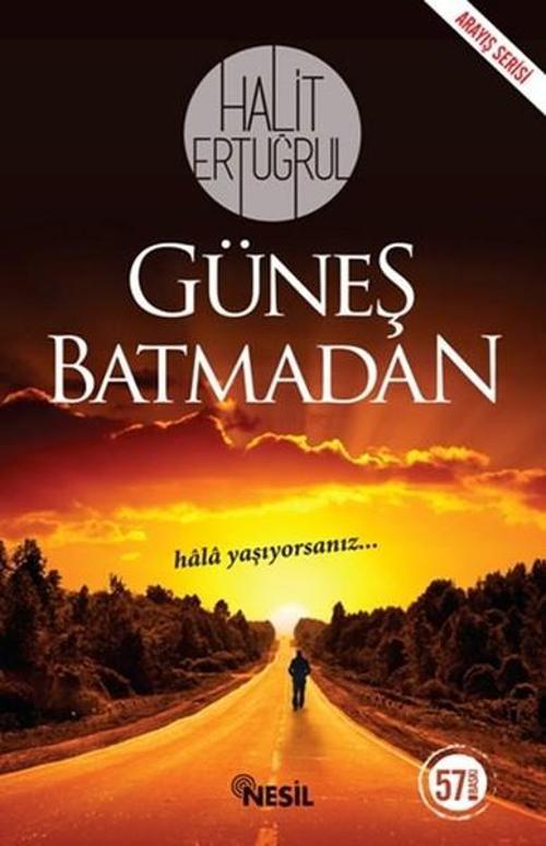 Nesil Yayınları Güneş Batmadan