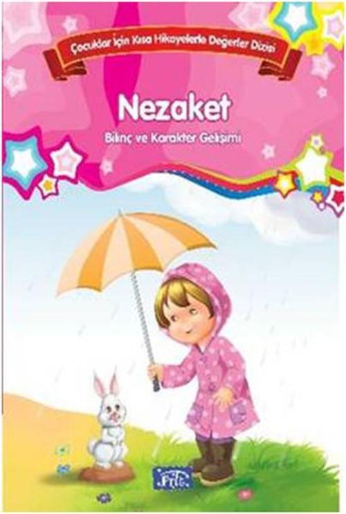 Çocuklar İçin Kısa Hikayelerle Değe