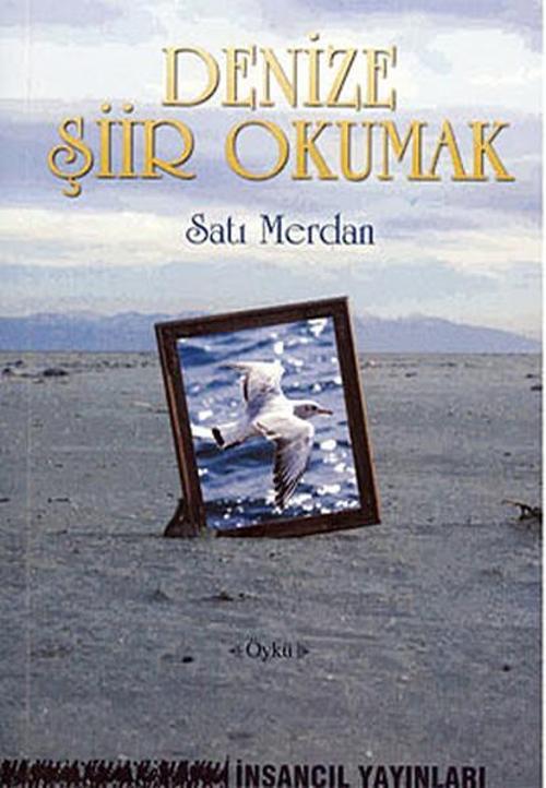 Denize Şiir Okumak