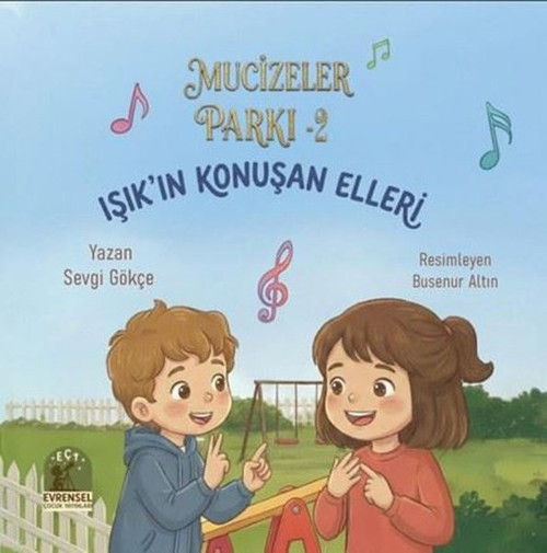 Işık'ın Konuşan Elleri - Mucizeler Parkı 2