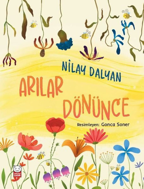 Arılar Dönünce