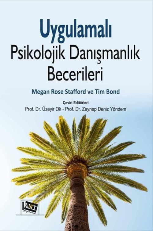 Uygulamalı Psikolojik Danışmanlık Becerileri
