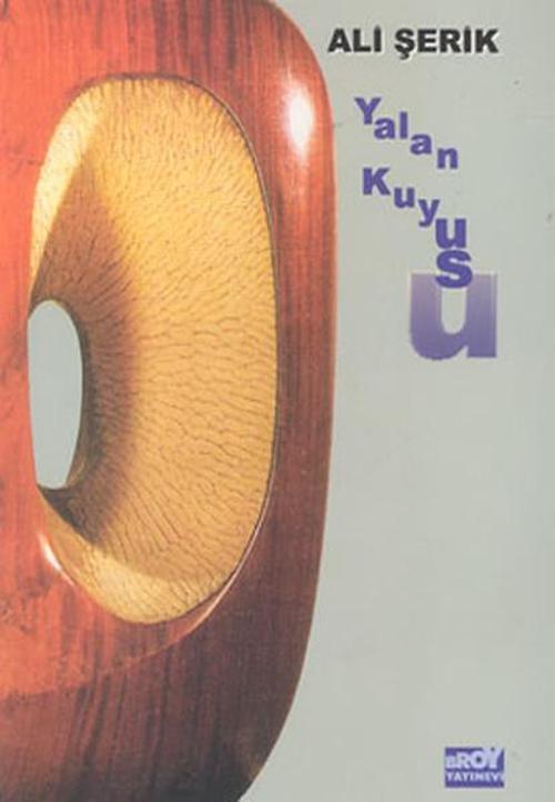 Yalan Kuyusu