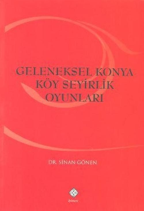 Geleneksel Konya Köy Seyirlik Oyunları